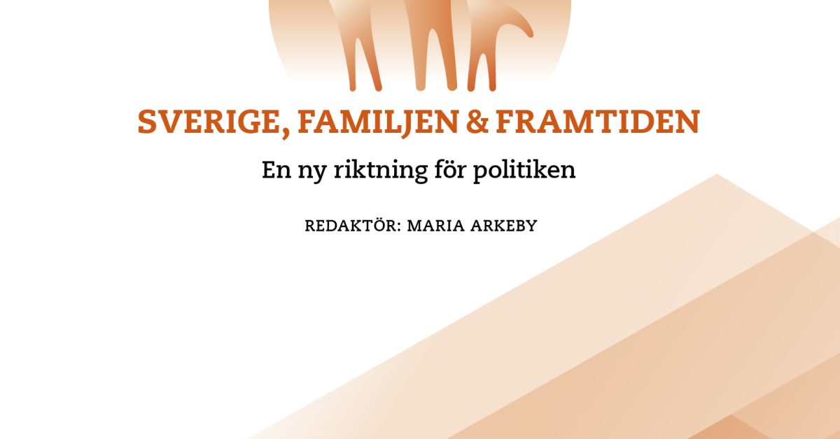 Sverige, familjen & framtiden